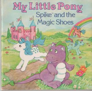 I don't know anything about G1 ponies - is that an early version of Rainbow Dash frolicking in the meadow there? An 80s My Little Pony book cover, entitled 'Spike and the Magic Shoes'